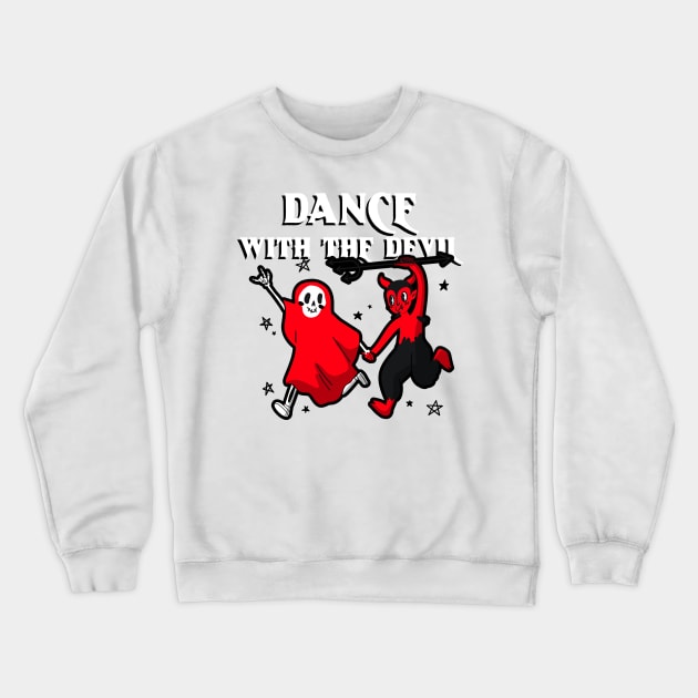 Dance With The Devil Crewneck Sweatshirt by YungBick